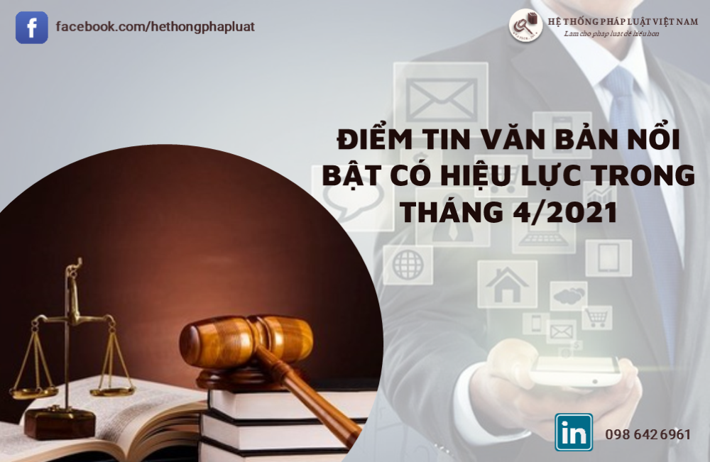 Những chính sách nổi bật có hiệu lực trong tháng 4/2021