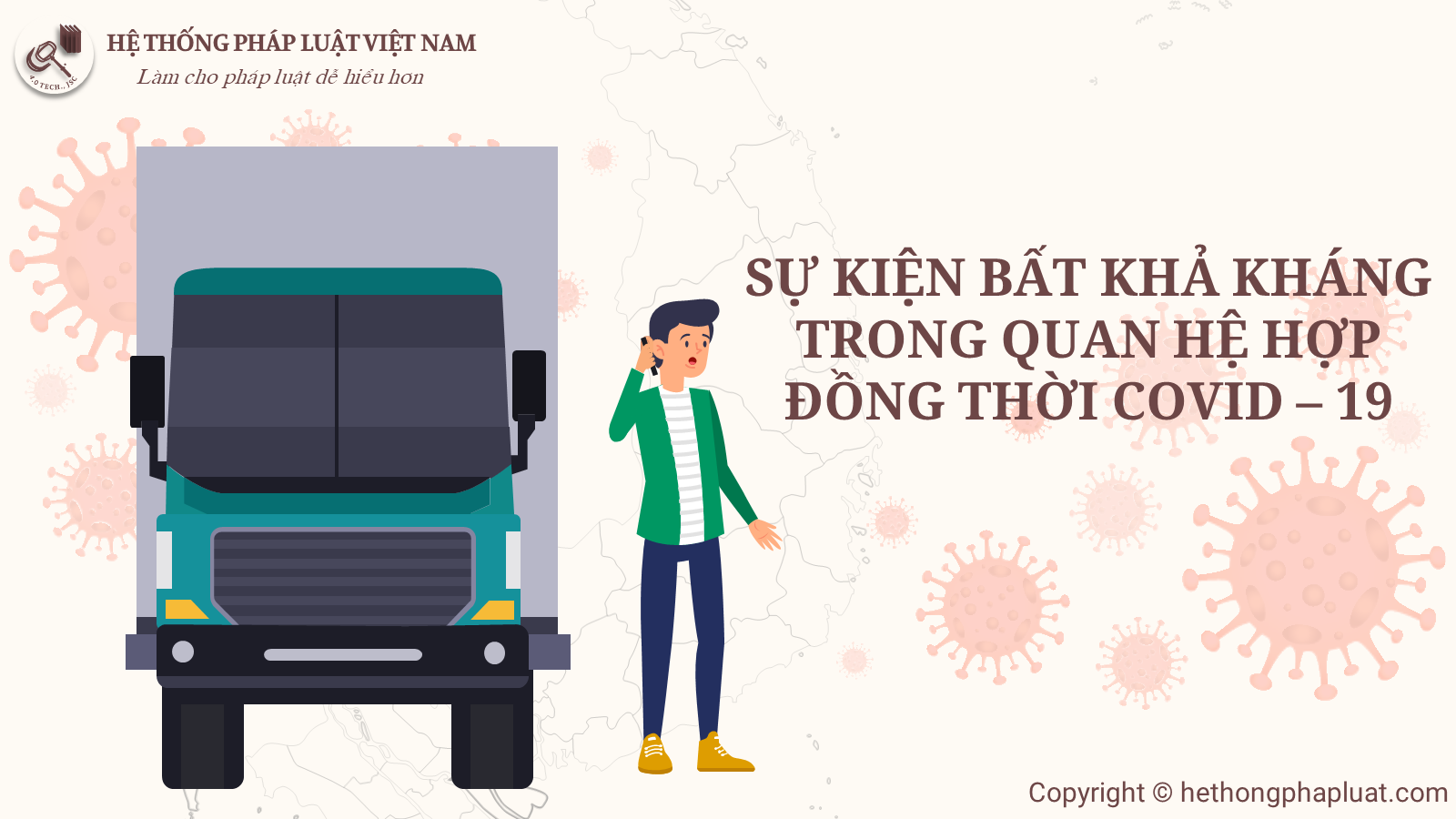 Sự kiện bất khả kháng trong quan hệ hợp đồng thời Covid–19